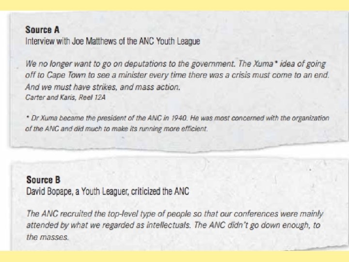 Source A Interview with Joe Matthews of the ANC Youth League The Xuma* idea