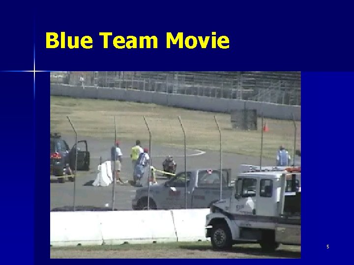 Blue Team Movie 5 