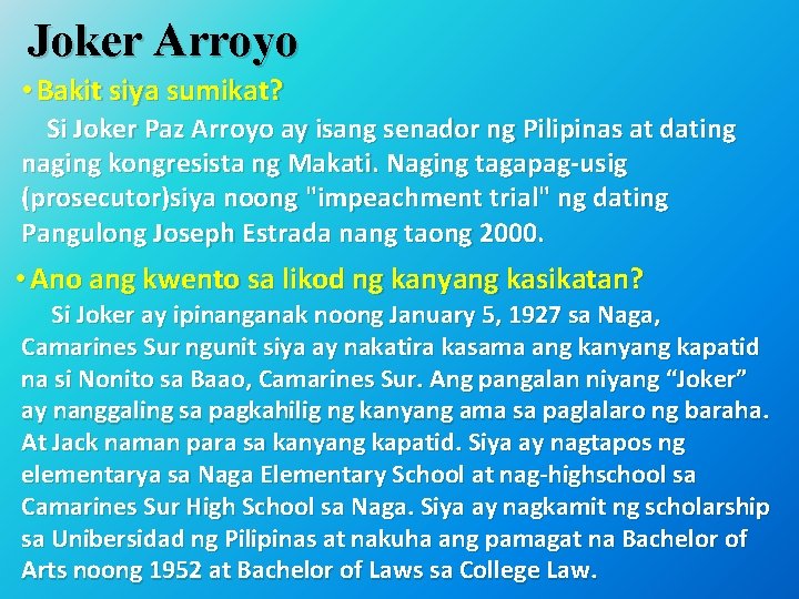 Joker Arroyo • Bakit siya sumikat? Si Joker Paz Arroyo ay isang senador ng