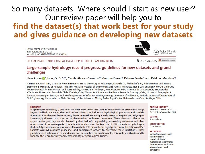 So many datasets! Where should I start as new user? Our review paper will