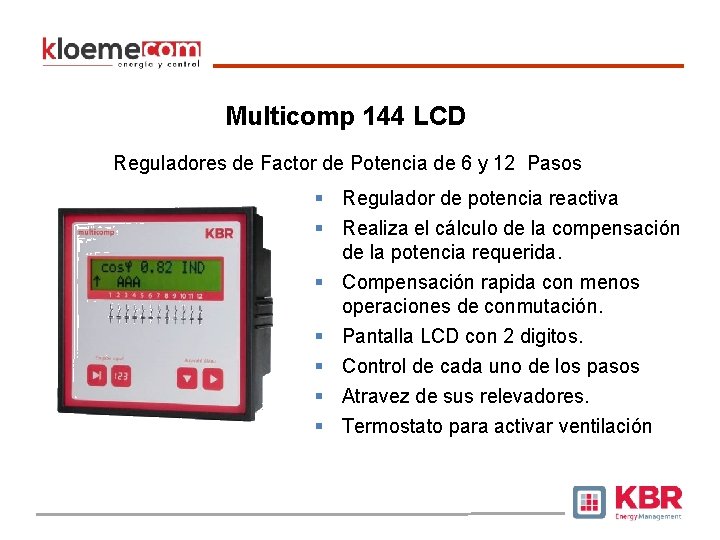 Multicomp 144 LCD Reguladores de Factor de Potencia de 6 y 12 Pasos §