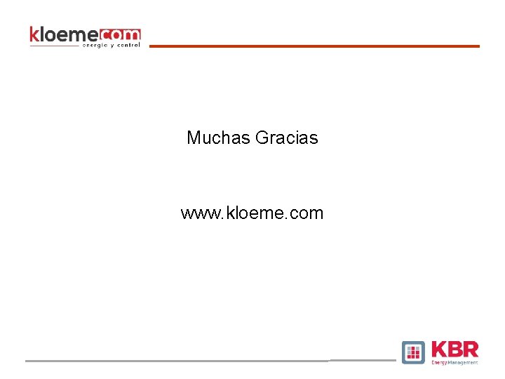 Muchas Gracias www. kloeme. com 