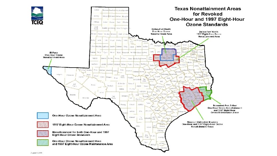 Texas Nonattainment Areas for the Revoked One-Hour and 1997 Eight-Hour Ozone NAAQS 