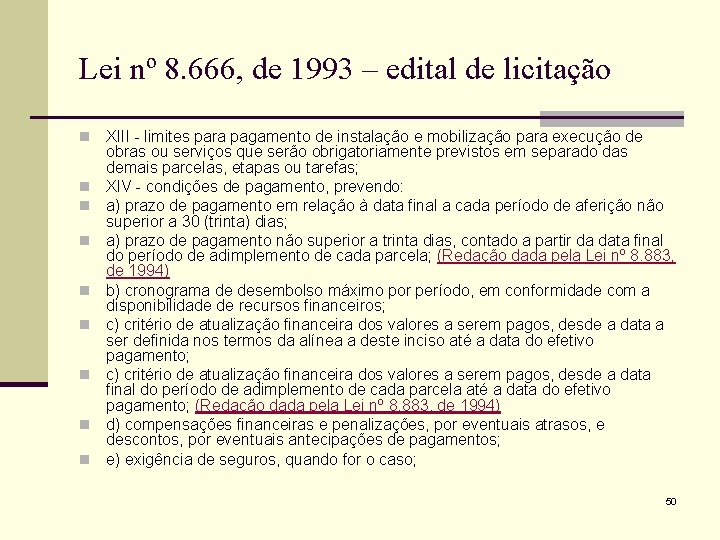 Lei nº 8. 666, de 1993 – edital de licitação n n n n