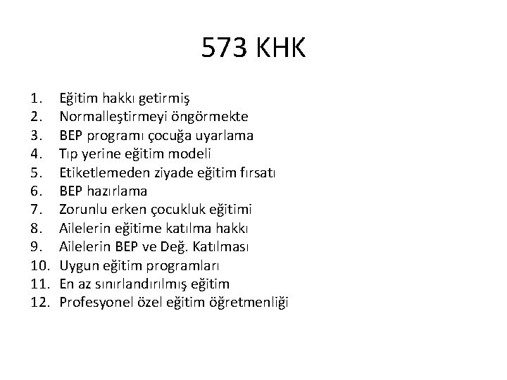 573 KHK 1. 2. 3. 4. 5. 6. 7. 8. 9. 10. 11. 12.