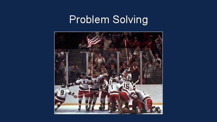 Problem Solving 