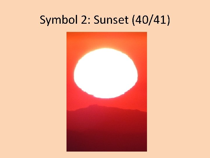 Symbol 2: Sunset (40/41) 