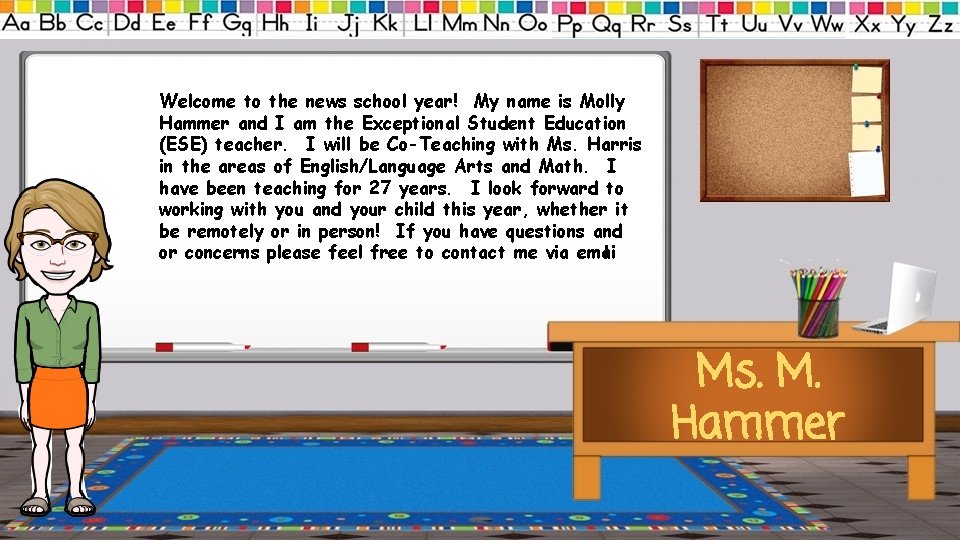 Welcome to the news school year! My name is Molly Hammer and I am