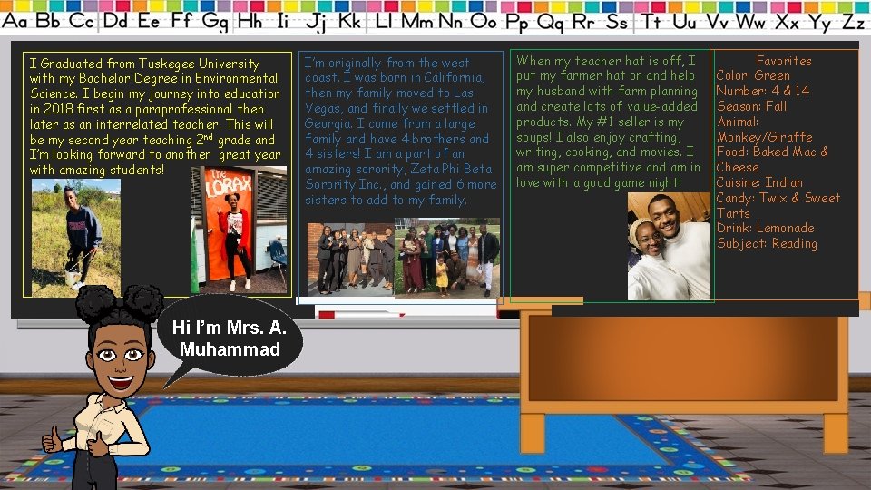 I Graduated from Tuskegee University with my Bachelor Degree in Environmental Science. I begin