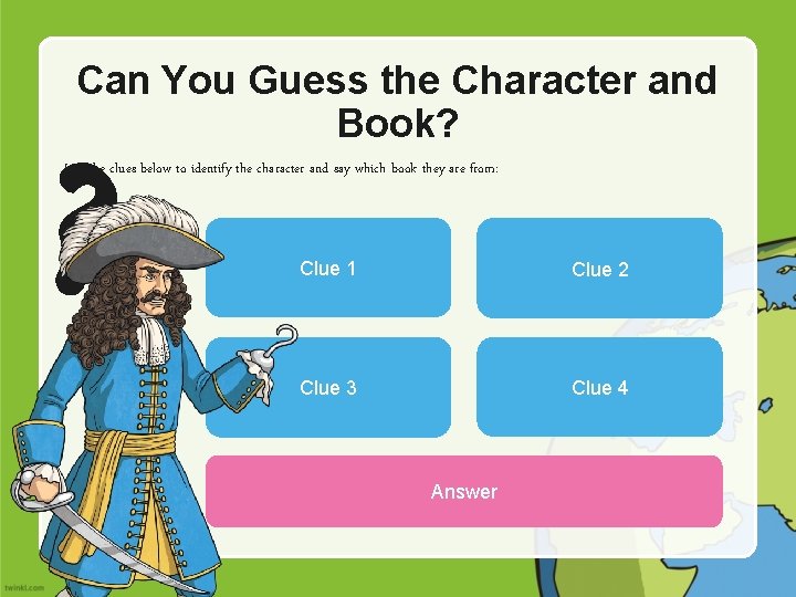 Can You Guess the Character and Book? ? ? Use the clues below to