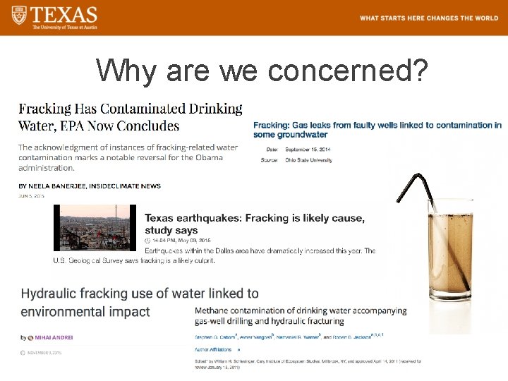 Why are we concerned? 