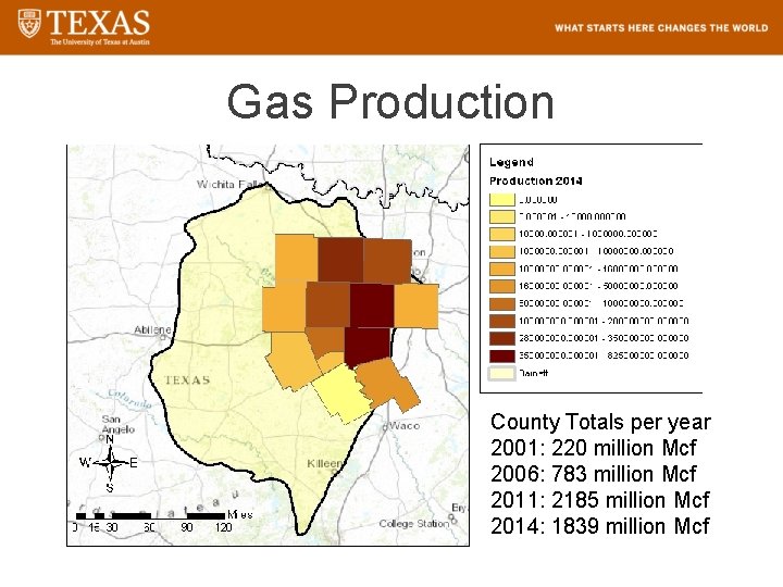 Gas Production County Totals per year 2001: 220 million Mcf 2006: 783 million Mcf