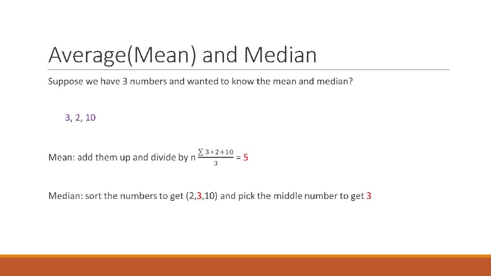 Average(Mean) and Median 
