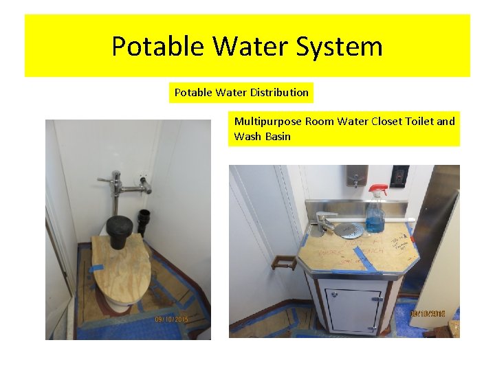 Potable Water System Potable Water Distribution Multipurpose Room Water Closet Toilet and Wash Basin Potable Water System Potable Water Distribution Multipurpose Room Water Closet Toilet and Wash Basin