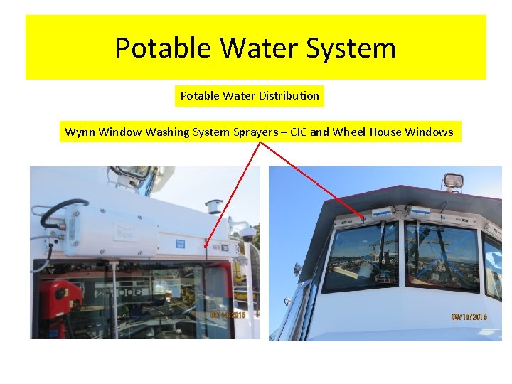 Potable Water System Potable Water Distribution Wynn Window Washing System Sprayers – CIC and Potable Water System Potable Water Distribution Wynn Window Washing System Sprayers – CIC and