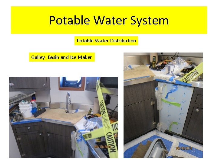 Potable Water System Potable Water Distribution Galley Basin and Ice Maker  Potable Water System Potable Water Distribution Galley Basin and Ice Maker