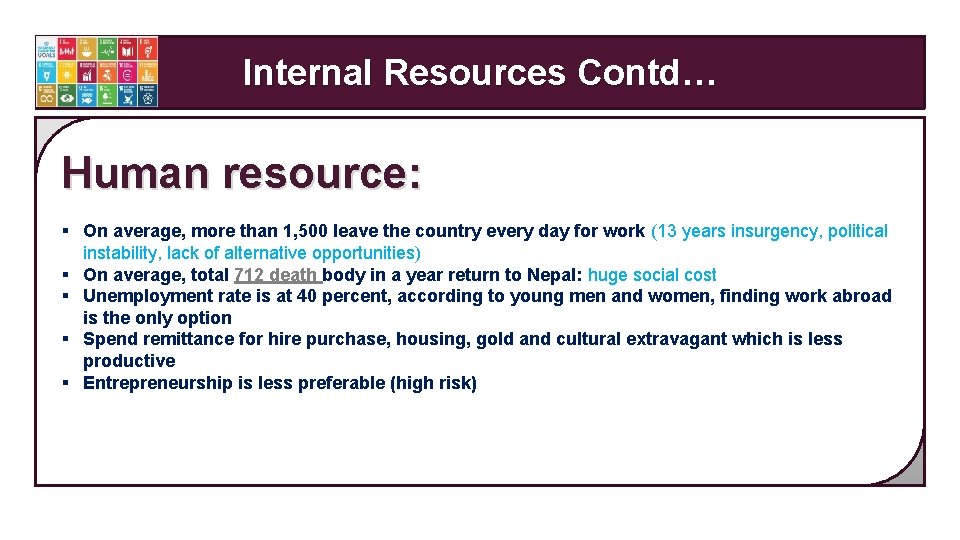 Internal Resources Contd… Human resource: § On average, more than 1, 500 leave the