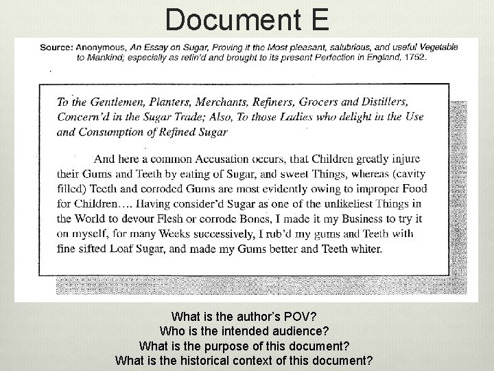 Document E What is the author’s POV? Who is the intended audience? What is