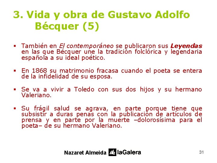 3. Vida y obra de Gustavo Adolfo Bécquer (5) § También en El contemporáneo