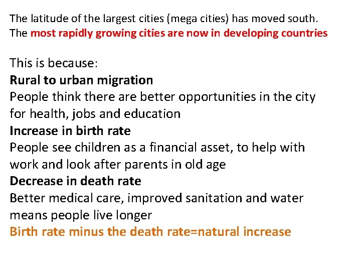 The latitude of the largest cities (mega cities) has moved south. The most rapidly