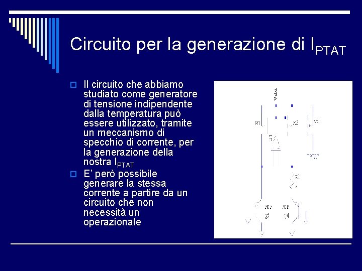 Circuito per la generazione di IPTAT o Il circuito che abbiamo studiato come generatore