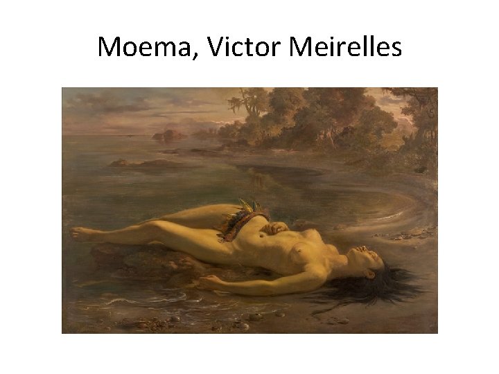 Moema, Victor Meirelles 