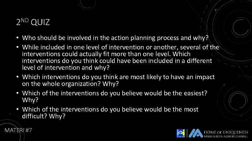 2 ND QUIZ • Who should be involved in the action planning process and