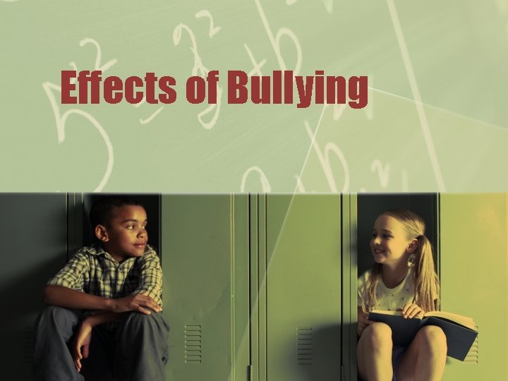 Effects of Bullying 