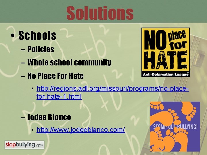 Solutions • Schools – Policies – Whole school community – No Place For Hate