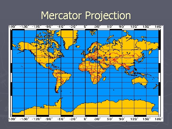 Mercator Projection 