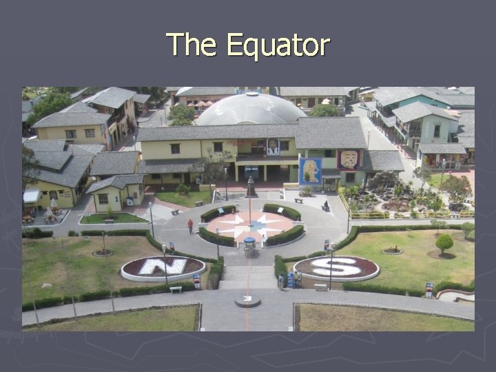 The Equator 