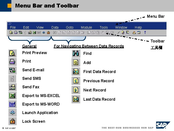 Menu Bar and Toolbar Menu Bar File Edit View Data Goto Module Tools Window