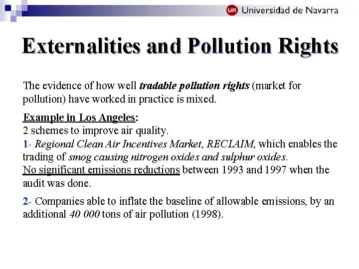 Externalities and Pollution Rights The evidence of how well tradable pollution rights (market for