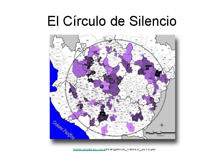 El Círculo de Silencio www. bnuevas. com/evangelicos_mexico_2010. pdf 