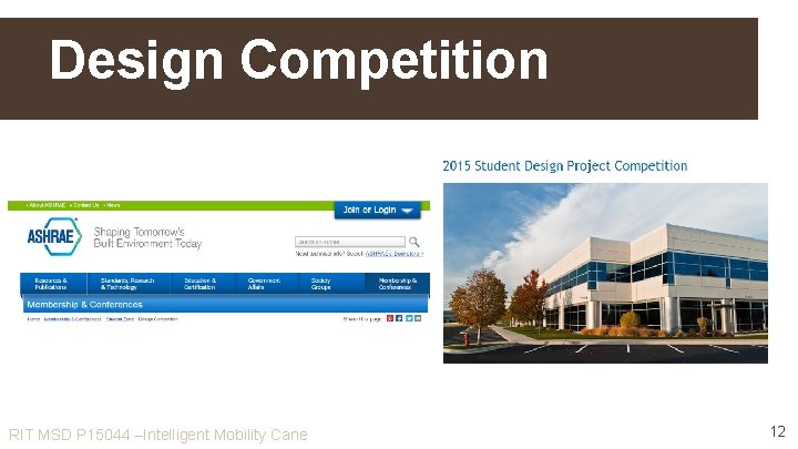 Design Competition RIT MSD P 15044 –Intelligent Mobility Cane 12 