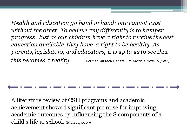 Health and education go hand in hand: one cannot exist without the other. To