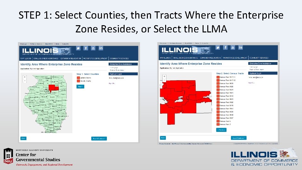 STEP 1: Select Counties, then Tracts Where the Enterprise Zone Resides, or Select the