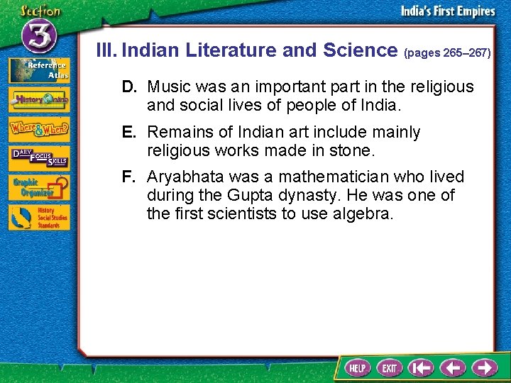 III. Indian Literature and Science (pages 265– 267) D. Music was an important part