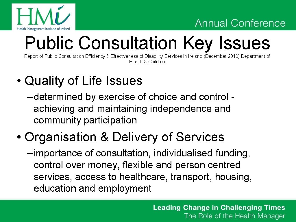 Public Consultation Key Issues Report of Public Consultation Efficiency & Effectiveness of Disability Services