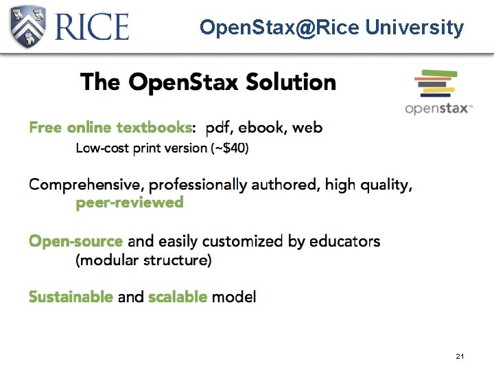 Open. Stax@Rice University 21 