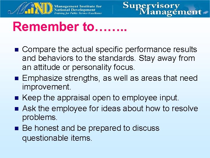 Remember to……. . n n n Compare the actual specific performance results and behaviors