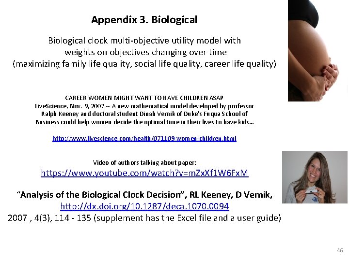 Appendix 3. Biological clock multi-objective utility model with weights on objectives changing over time Appendix 3. Biological clock multi-objective utility model with weights on objectives changing over time