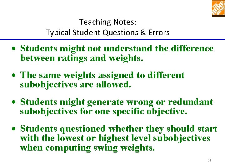 Teaching Notes: Typical Student Questions & Errors Students might not understand the difference between Teaching Notes: Typical Student Questions & Errors Students might not understand the difference between