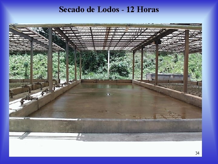 Secado de Lodos - 12 Horas 34 