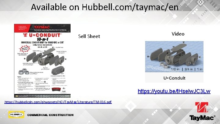 Available on Hubbell. com/taymac/en Sell Sheet Video https: //youtu. be/t. Hselw. JC 3 Lw