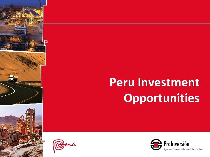 Peru Investment Opportunities 