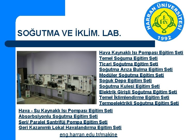 SOĞUTMA VE İKLİM. LAB. Hava Kaynaklı Isı Pompası Eğitim Seti Temel Soğuma Eğitim Seti