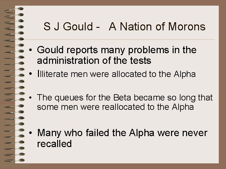 S J Gould - A Nation of Morons • Gould reports many problems in