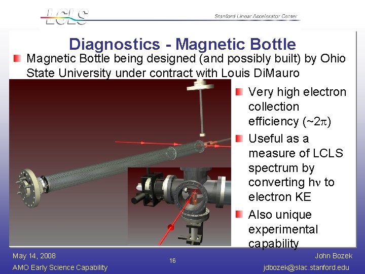 Diagnostics - Magnetic Bottle being designed (and possibly built) by Ohio State University under
