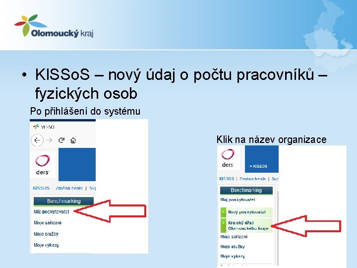  • KISSo. S – nový údaj o počtu pracovníků – fyzických osob Po